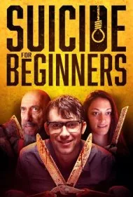 خودکشی برای مبتدیان (Suicide for Beginners)