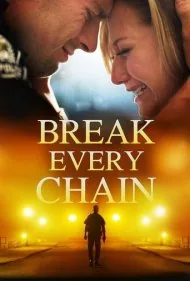 هر زنجیره را بشکن (Break Every Chain)
