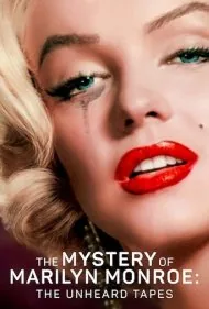 راز مریلین مونرو : نوار های ناشنیده (The Mystery of Marilyn Monroe: The Unheard Tapes)