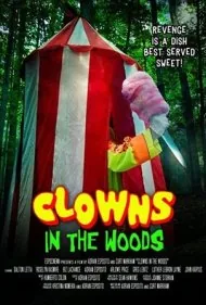 دلقک ها در جنگل (Clowns in the Woods)