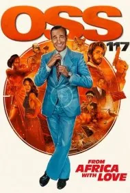 اُو‌اس‌اس 117: با عشق، از آفریقا (OSS 117: From Africa with Love)