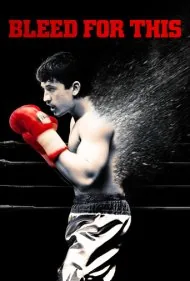 برای این خون بریز (Bleed for This)