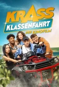 سفر کلاس دوازدهم - فیلم (Krass Klassenfahrt - Der Kinofilm)