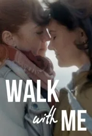 با من قدم بزن (Walk With Me)