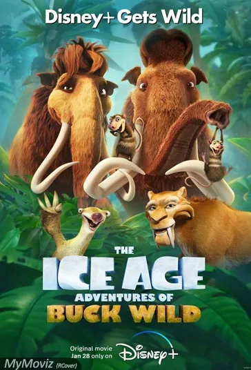 عصر یخبندان 6 : ماجراهای باک بی‌باک (The Ice Age 6 Adventures of Buck Wild)
