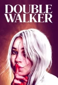 همزاد (Double Walker)