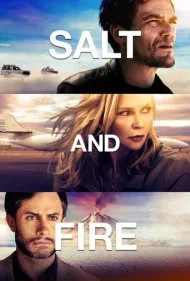 نمک و آتش (Salt and Fire)