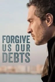 بدهی ما را ببخشید (Forgive Us Our Debts)