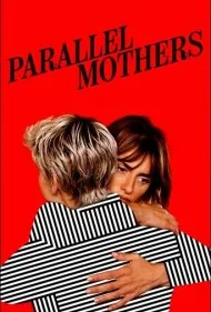 مادران موازی (Parallel Mothers)