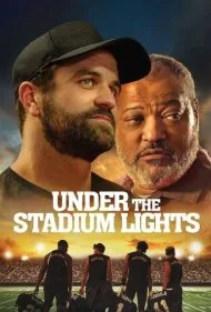 زیر چراغ های استادیوم (Under the Stadium Lights)