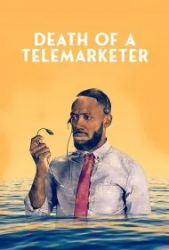 مرگ یک بازاریاب تلفنی (Death of a Telemarketer)