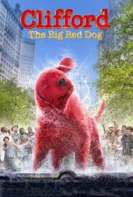 کلیفورد سگ بزرگ قرمز (Clifford the Big Red Dog)
