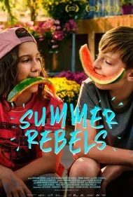 کله شقی های تابستان (Summer Rebels)