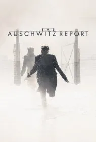 گزارش آشویتس (The Auschwitz Report)
