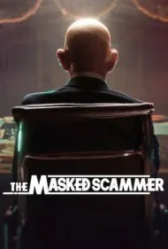 کلاهبردار ماسک‌دار (The Masked Scammer)