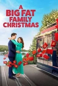 یک کریسمس خانوادگی بزرگ و شلوغ (A Big Fat Family Christmas)