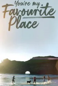 تو مکان موردعلاقه منی (You're My Favourite Place)