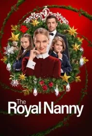 پرستار بچه سلطنتی (The Royal Nanny)