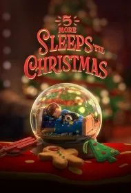 پنج خواب بیشتر تا کریسمس (5 More Sleeps 'til Christmas)