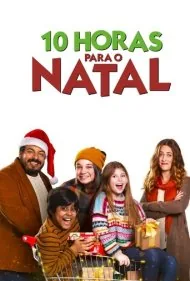 10 ساعت مانده به کریسمس (10 Horas para o Natal)