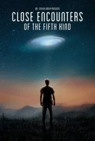 برخورد نزدیک با نوع پنجم (Close Encounters of the Fifth Kind)