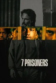 هفت زندانی (7 Prisoners)