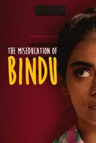 آموزش نادرست بیندو (The Miseducation of Bindu)