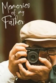 خاطرات پدرم (Memories of My Father)