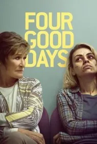 چهار روز خوب (Four Good Days)