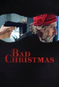 کریسمس بد (Bad Christmas)