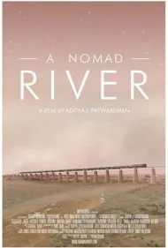 رودخانه عشایری (A Nomad River)