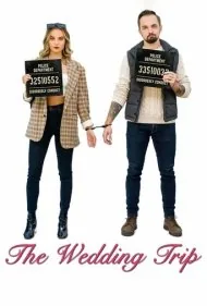 سفر عروسی (The Wedding Trip)