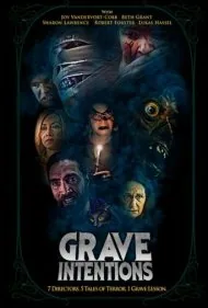 نیت های خطرناک (Grave Intentions)