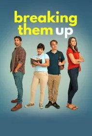 جداکردن آنها (Breaking Them Up)