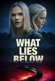 نهفته در اعماق (What Lies Below)