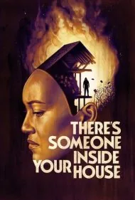 کسی داخل خانه شماست (There's Someone Inside Your House)