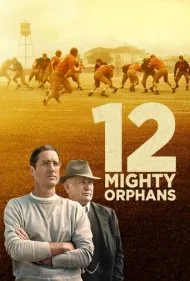 12 یتیم توانا (12 Mighty Orphans)