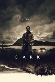 بازگشت به خانه در تاریکی (Coming Home in the Dark)