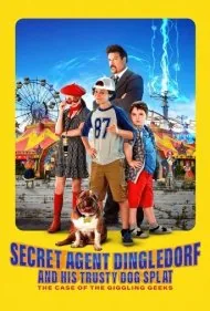 مامور مخفی دینگلدورف و سگ معتمدش اسپلات (Secret Agent Dingledorf and His Trusty Dog Splat)