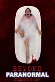 فراتر از ماوراء الطبیعه (Beyond Paranormal)