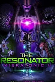 طنین انداز (The Resonator: Miskatonic U)