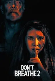 نفس نکش 2 (Don't Breathe 2)