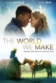 دنیایی که ما می سازیم (The World We Make)