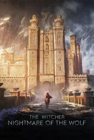 ویچر: کابوس گرگ (The Witcher: Nightmare of the Wolf)