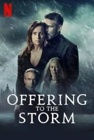 پیشکشی به طوفان (Offering to the Storm)