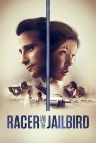 اتومبیل ران و زندانی (Racer and the Jailbird)