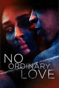 نه یک عشق معمولی (No Ordinary Love)