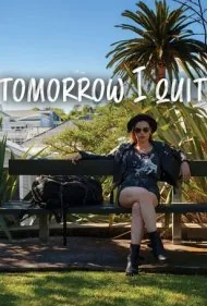 من فردا انصراف میدم (Tomorrow I Quit)