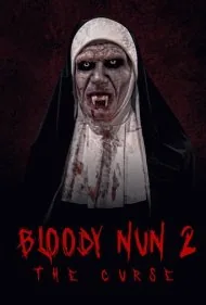 راهبه خونین ۲: نفرین (Bloody Nun 2: The Curse)