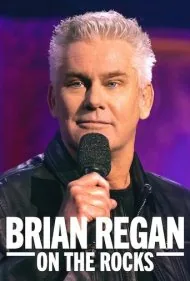 برایان ریگان: روی صخره‌ها (Brian Regan: On the Rocks)
